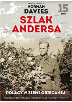 Szlak Andersa T.15 Polacy w Ziemi Obiecanej