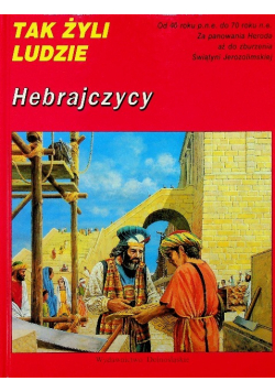 Tak żyli ludzie Hebrajczycy