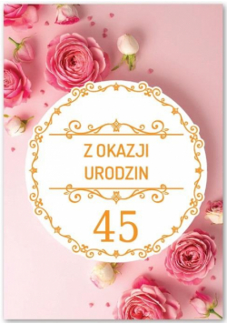 Kartka okolicznościowa Urodziny 45