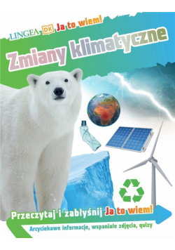 Ja to wiem! Zmiany klimatyczne