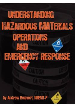 Understanding Hazardous Materials, Operations, and Emergency Response