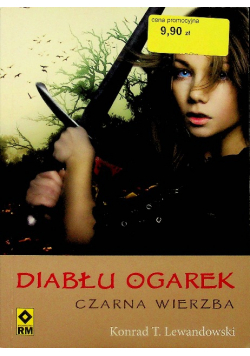 Diabłu ogarek Czarna wierzba