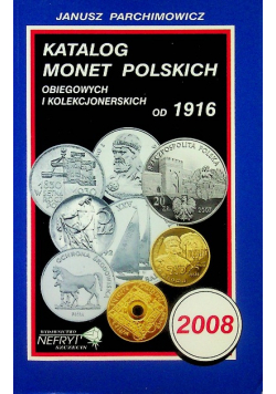 Katalog monet Polskich obiegowych i kolekcjonerskich od 1916