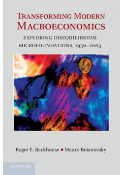 Transforming Modern Macroeconomics