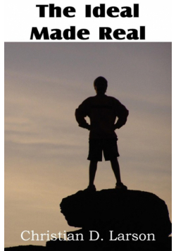The Ideal Made Real