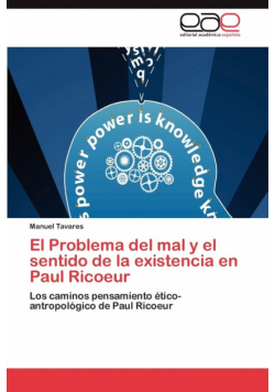 El Problema del mal y el sentido de la existencia en Paul Ricoeur
