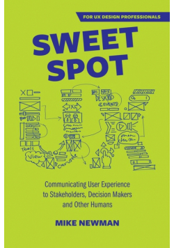 Sweet Spot UX