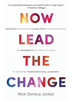 Now Lead The Change