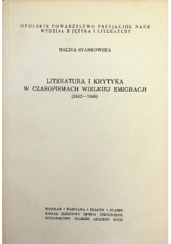 Literatura i krytyka w czasopismach wielkiej emigracji (1832-1848)