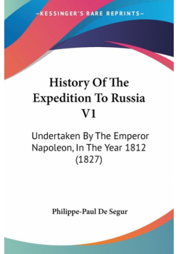 History Of The Expedition To Russia V1