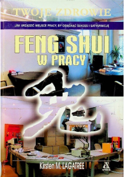 Feng Shui w pracy