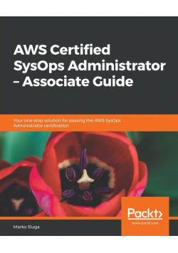 AWS Certified SysOps Administrator - Associate Guide