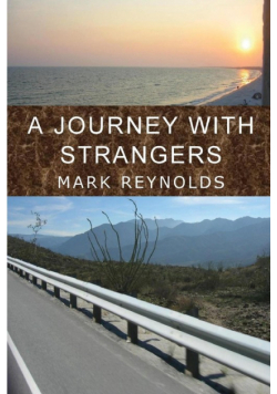 A Journey with Strangers