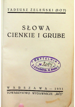 Słowa grube i cienkie 1931 r.