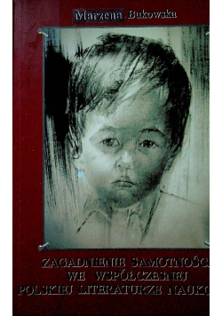 Zagadnienie samotności we współczesnej polskiej literaturze naukowej
