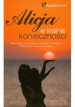Alicja w krainie konieczności
