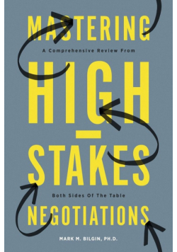 Mastering High-Stakes Negotiations