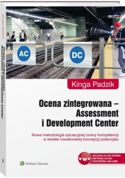 Ocena zintegrowana Assessment i Development Center