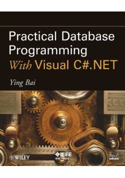 Practical Database Programming with Visual C#.Net
