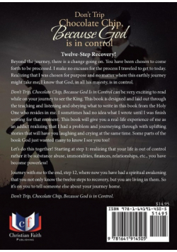 Don't Trip Chocolate Chip- Because God is in control