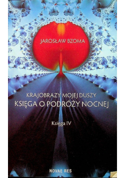 Krajobrazy mojej duszy Księga IV