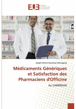 Médicaments Génériques et Satisfaction des Pharmaciens d'Officine
