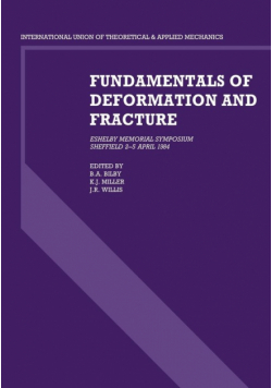 Fundamentals of Deformation and Fracture