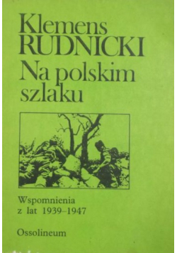 Na polskim szlaku