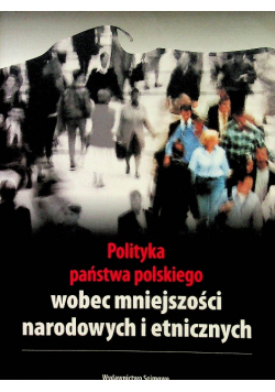 Polityka państwa polskiego wobec mniejszości narodowych i etnicznych