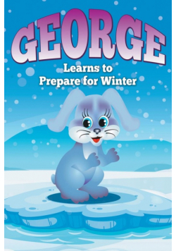 George Learns to Prepare for Winter