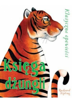 Klasyczne opowieści Księga dżungli