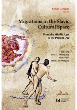 Migrations in the Slavic Cultural Space From the M