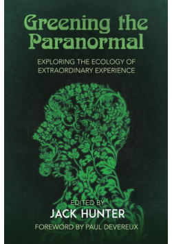 Greening the Paranormal