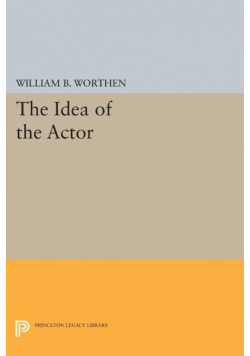 The Idea of the Actor