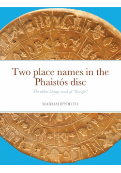Two place names in the Phaistós disc