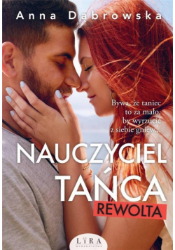 Nauczyciel tańca. Rewolta