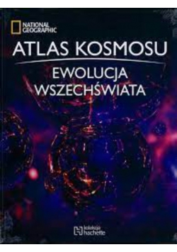 Atlas Kosmosu Ewolucja Wszechświata Nr 34