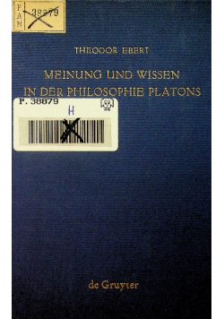 Meinung und Wissen in der Philosophie Platons