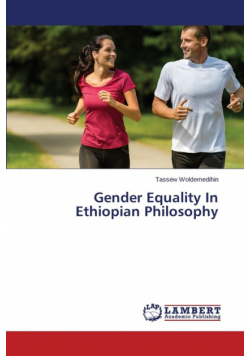 Gender Equality In Ethiopian Philosophy