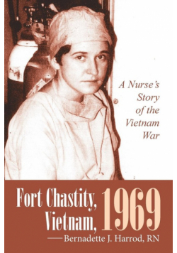Fort Chastity, Vietnam, 1969