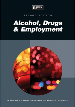 Alcohol, Drugs & Employment