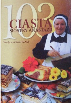 103 nowe przepisy siostry Anastazji