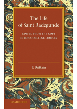 The Lyfe of Saynt Radegunde