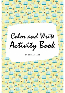 Color and Write (1-20) Activity Book for Children (6x9 Coloring Book / Activity Book)
