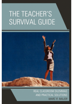 The Teacher's Survival Guide