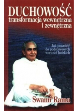 Duchowość Transformacja wewnętrzna i zewnętrzna