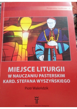 Miejsce liturgii w nauczaniu pasterskim