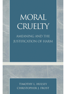 Moral Cruelty