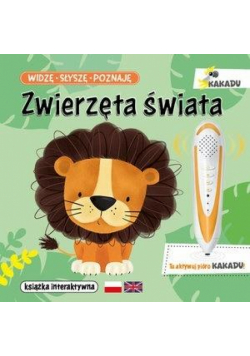 Widzę, słyszę, poznaję. Zwierzęta świata