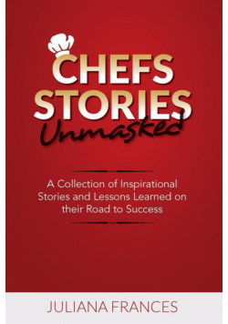 Chefs Stories Unmasked